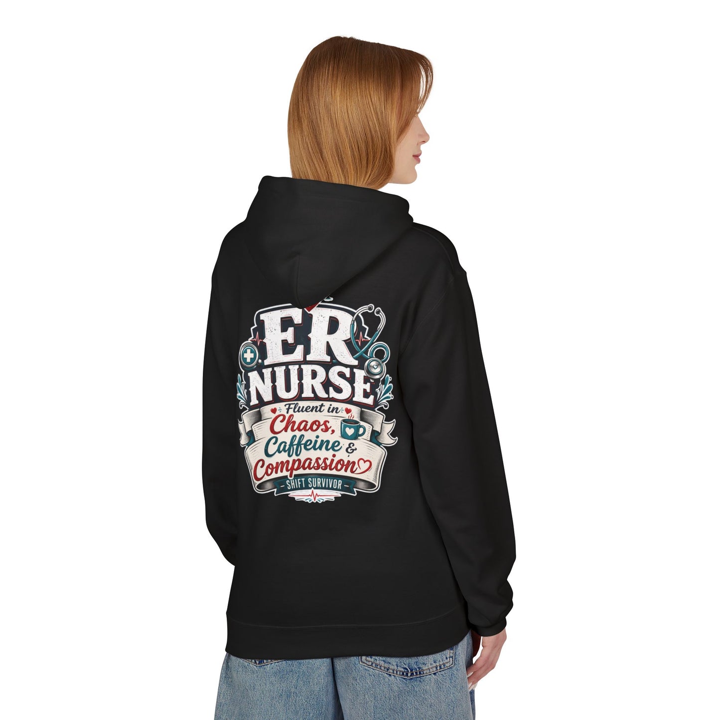 ER Nurse Hoodie - "Present in Chaos, Fueled by Caffeine & Compassion" Medical Staff Pullover