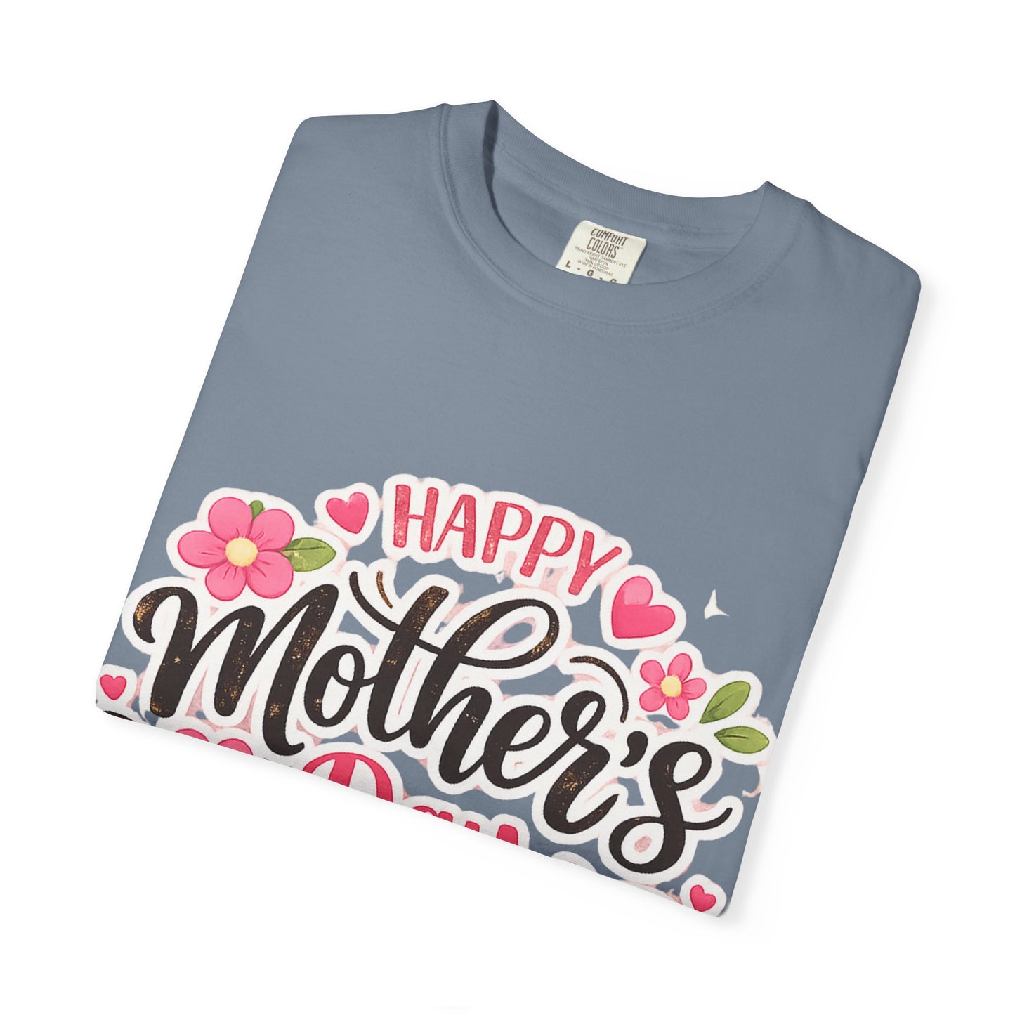Mother's Day Floral T-Shirt — "Happy Mother's Day" Celebration Tee