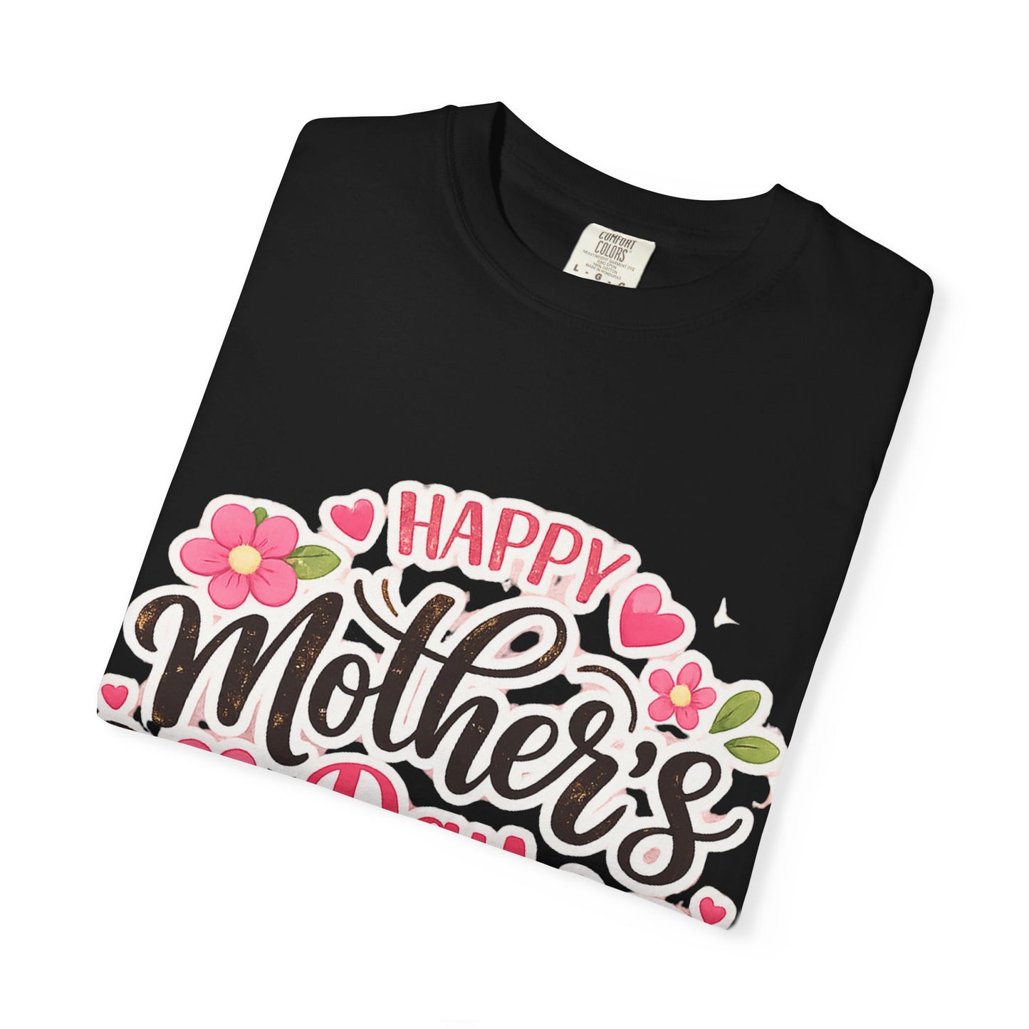 Mother's Day Floral T-Shirt — "Happy Mother's Day" Celebration Tee