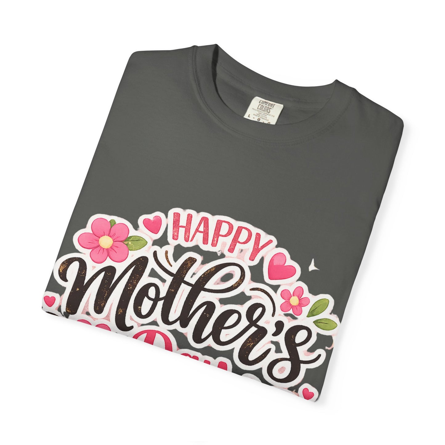 Mother's Day Floral T-Shirt — "Happy Mother's Day" Celebration Tee