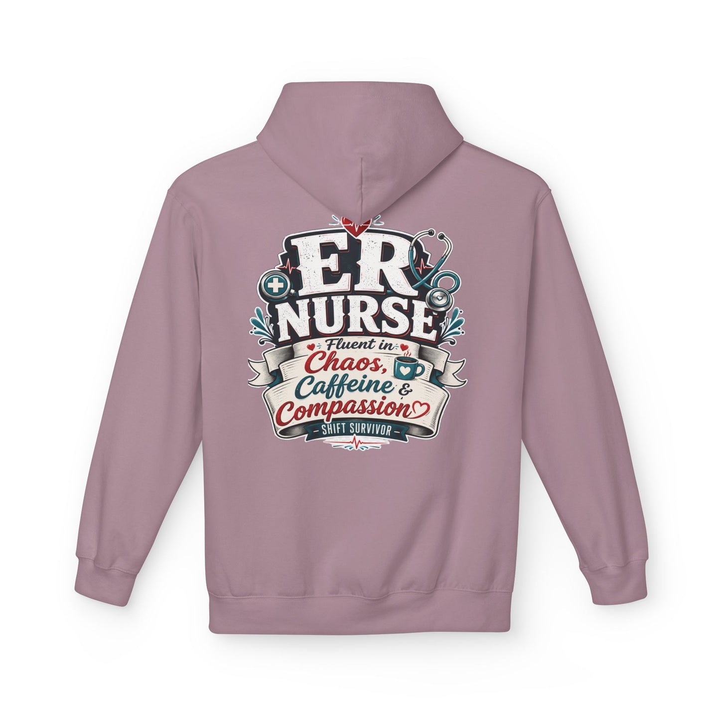 ER Nurse Hoodie - "Present in Chaos, Fueled by Caffeine & Compassion" Medical Staff Pullover