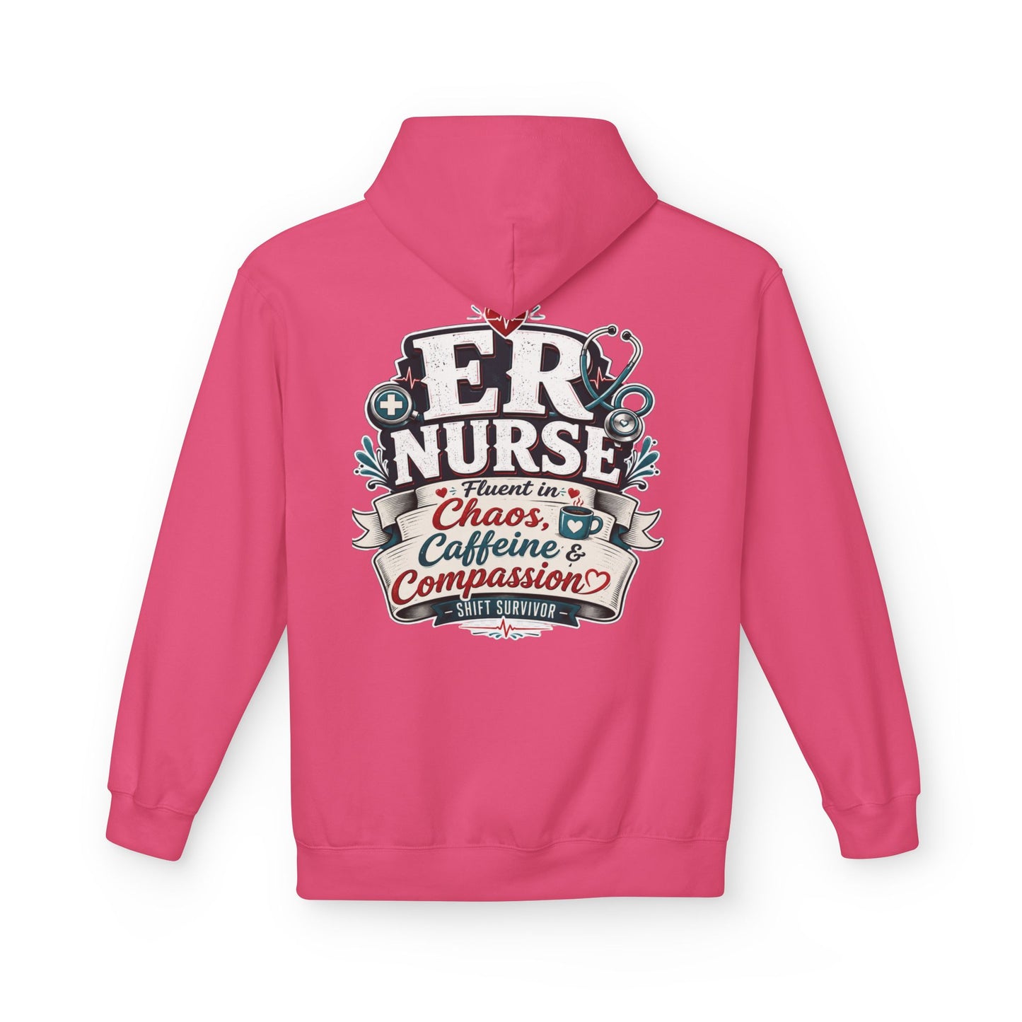 ER Nurse Hoodie - "Present in Chaos, Fueled by Caffeine & Compassion" Medical Staff Pullover