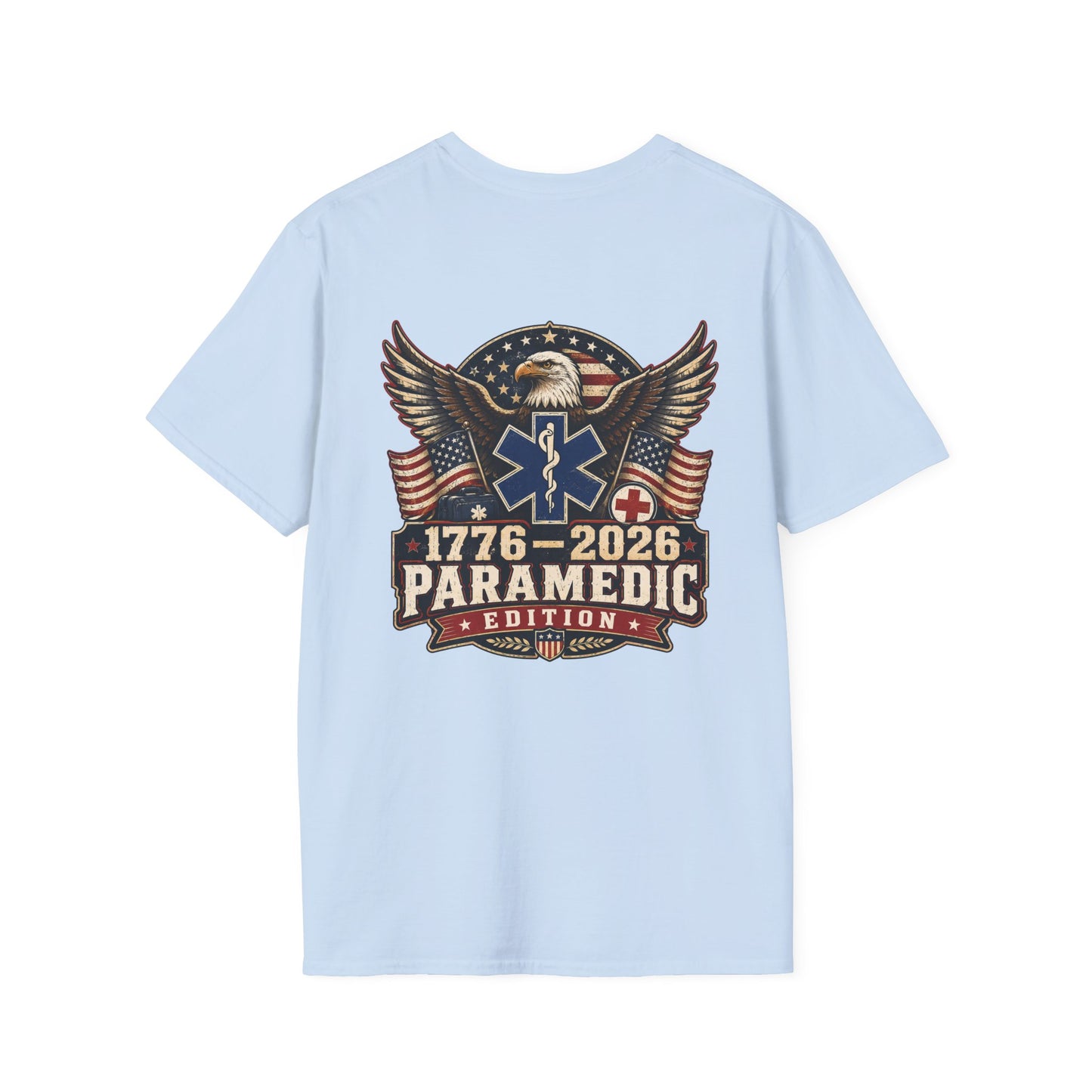 1776–2026 Paramedic Edition USA 250 Patriotic EMS Shirt