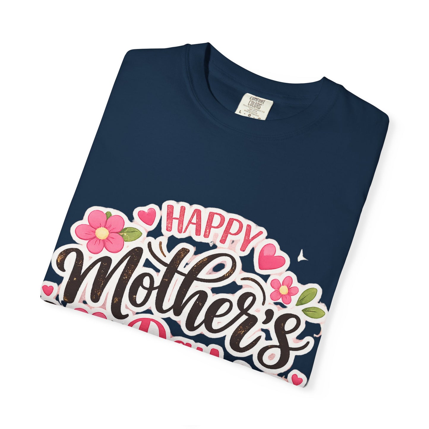 Mother's Day Floral T-Shirt — "Happy Mother's Day" Celebration Tee