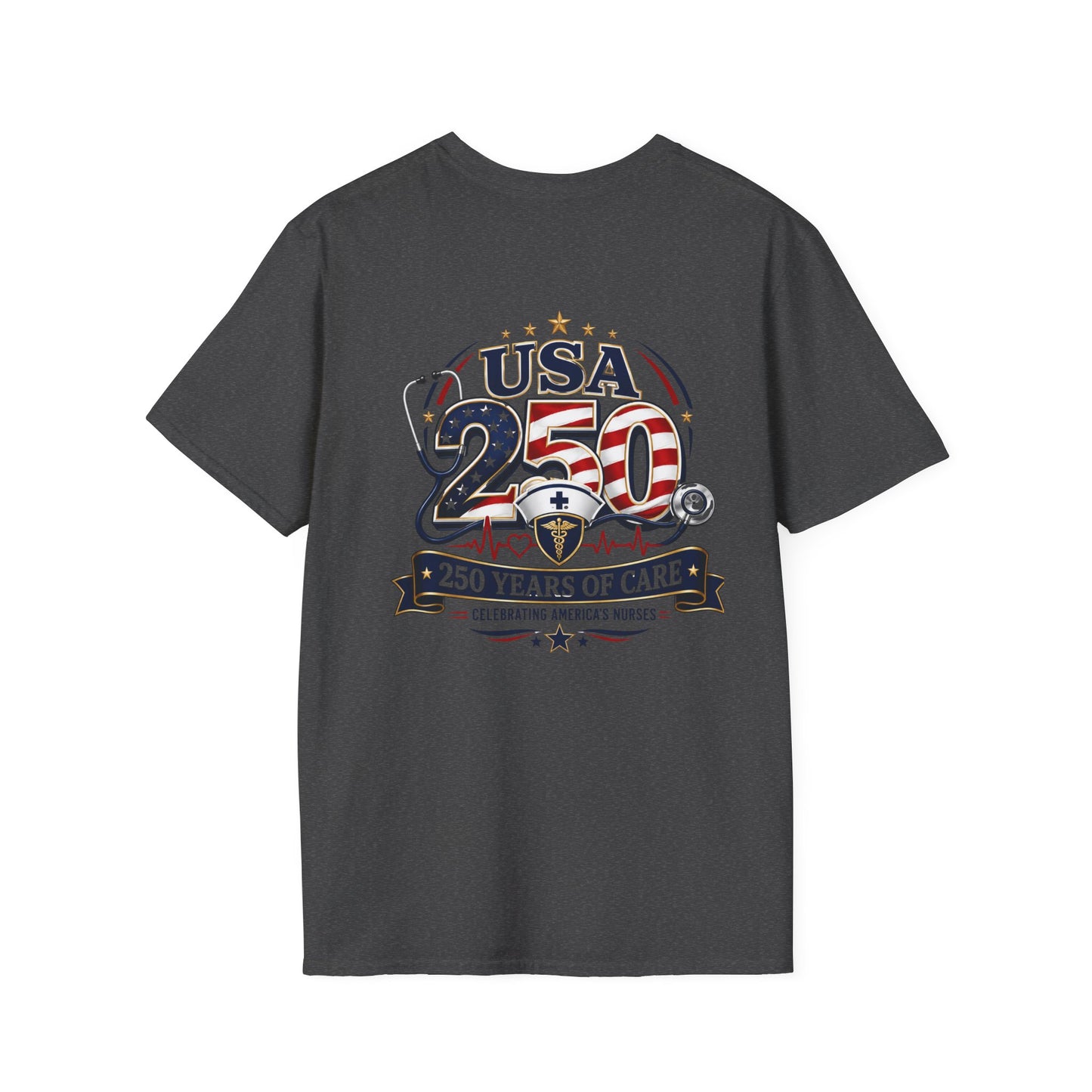 USA 250 Years of Care Nurse Shirt – Patriotic America’s Nurses 250th Anniversary Graphic Tee