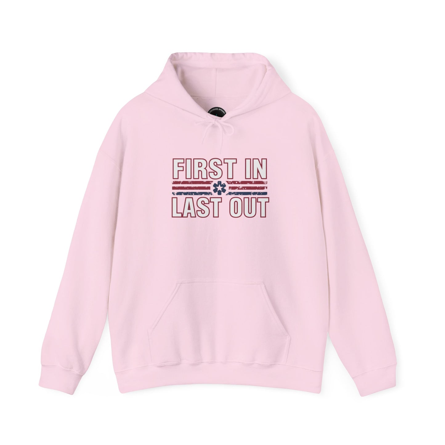 First In Last Out Hoodie — EMT/Paramedic firefighters Rescue Crew Hooded Sweatshirt