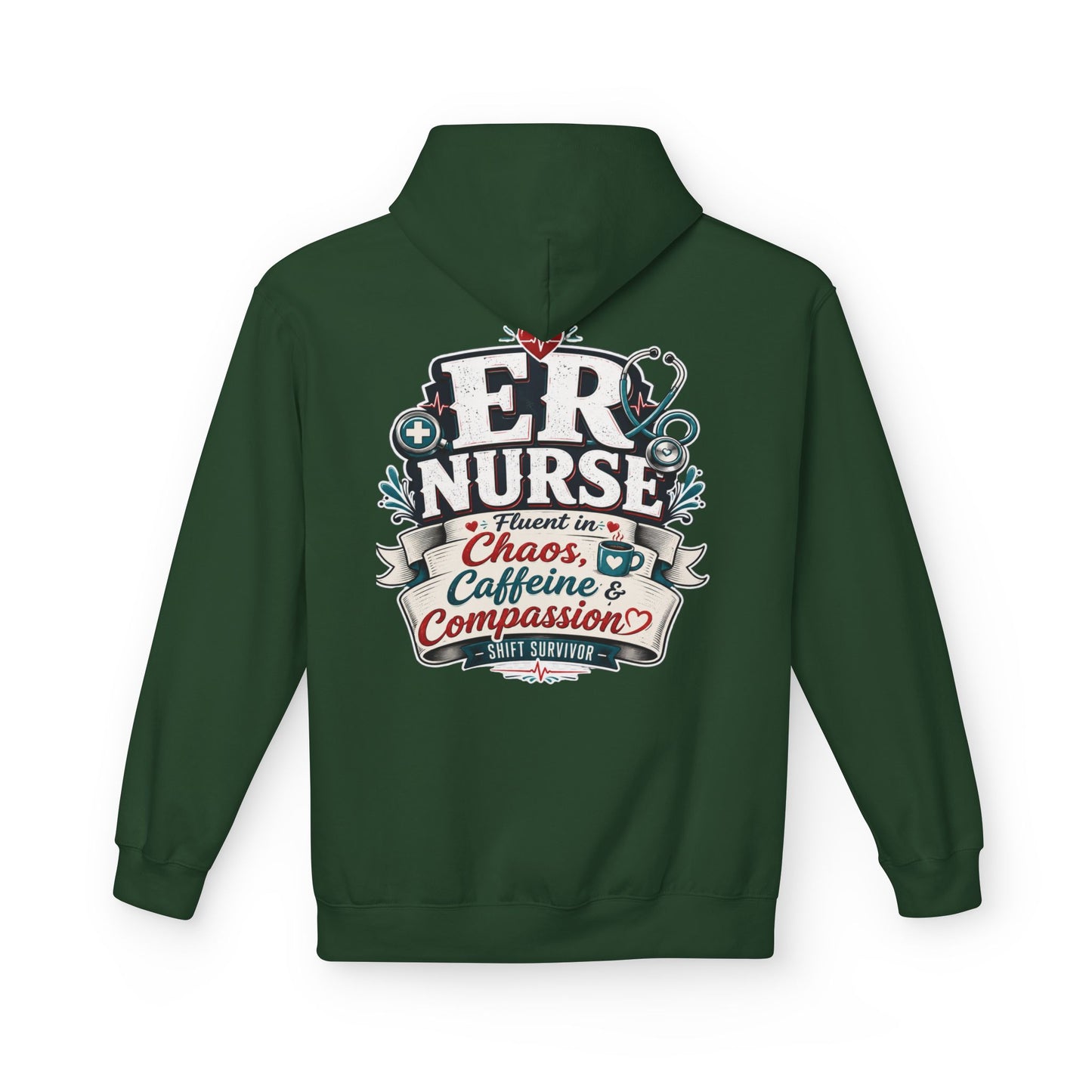 ER Nurse Hoodie - "Present in Chaos, Fueled by Caffeine & Compassion" Medical Staff Pullover