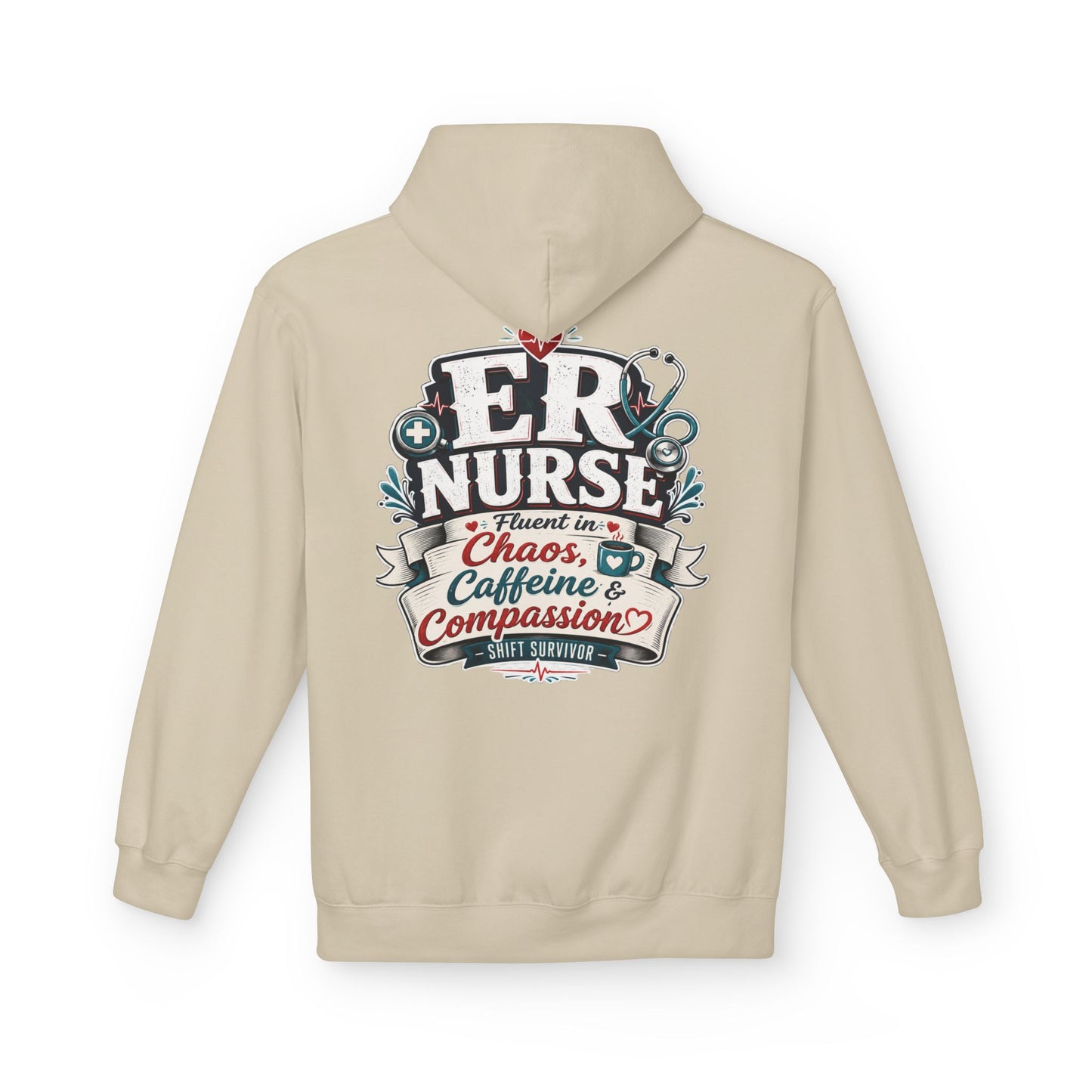 ER Nurse Hoodie - "Present in Chaos, Fueled by Caffeine & Compassion" Medical Staff Pullover